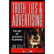 [BnB] USED Truth, Lies, and Advertising- The Art of Account Planning (Adweek Magazine Series) by Jon