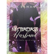 NOVEL BARU   MY BADASS HUSBAND KARYA CIK BAWANG