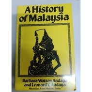 A history of Malaysia - Barbara Watson Andaya and Leonard Y. Andaya