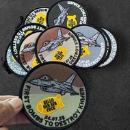 Souvenir Arm F16 FIRST BOMBS TO DESTROY KHMER Airplane Velcro Shirt Sewing