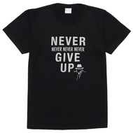 Anti-viral, anti-bacterial T-shirt Unisex “Never Give Up” Never Give Up Tee Shirt Made in Japan