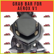 ▽ ― ➳ GRAB BAR FOR AEROX V1