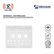 MECHANIC S24-34  CETAKAN IC 0.12M Exynos3470/7580/7880 CPU UNIVERSAL SAMSUNG A520/A310/S5 MINI, UNIV