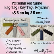 [SG Local / INSTOCKS!] Personalised / Customised Name Tag / Bag Tag / Key Tag / Keychain