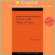 Lectures on the Theory of Games (AM-37) by Harold William Kuhn (US edition, paperback)