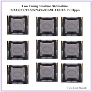 Realme 5i/Realme 5/A12/F7/V15/A7/A5s/C12/C11/C15 F9 Internal Speaker