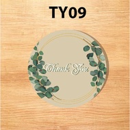Thank You Sticker / Sticker Terima Kasih/ Sticker Label / Appreciation Sticker TY09