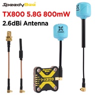 SpeedyBee TX800 Video Transmitter FPV VTX 48CH PitMode 25/200/400/800mW with Lollipop 5.8G Antenna F