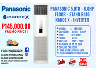 🎉BRAND NEW PAN.ASONIC 5.0 TR - 6.0 HP FLOOR - STAND NANOE-X INVERTER AIRCON R410A SUMMER SALE PROMO 2024 🎉