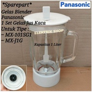 GELAS JUS KACA BLENDER PANASONIC FULLSET TIPE MX-101SG MX-J1G