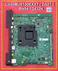 เมนบอร์ ทีวี SAMSUNG UA50MU6100KXXT ( DA01 ) พาร์ท  BN94-12432N  เบอร์จอ V500DJ5-QS1 งานชัวร์ 100%