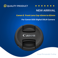 Canon E  Front Lens Cap 43mm to 82mm For Canon EOS Digital Camera