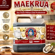 Cili 4.5KG SOS TIRAM THAI CAP TUKANG MASAK OYSTER SAUCE MAEKRUA BRANDING (SOS CILI 5kg)Sos Pencicah 