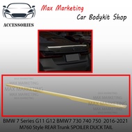 BMW 7 SERIES G11 G12 2016-2020 M760 STYLE REAR TRUNK SPOILER DUCK TAIL ABS SKIRT LIP BODYKIT