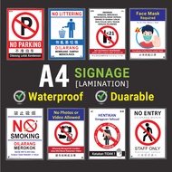 A4 Signage [ laminated poster ] Papan Tanda Dilarang-merokok NoSmoking Sign No Entry Parking door no