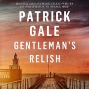 Gentleman's Relish Patrick Gale