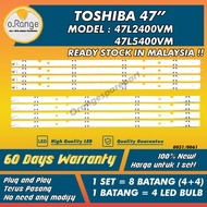 47L2400VM / 47L5400VM Toshiba 47 LED TV BACKLIGHT(LAMPU TV) Toshiba 47 INCH LED TV BACKLIGHT 47L2400