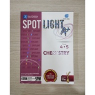 SPOTLIGHT A+ CHEMISTRY FORM 4 5 PAN ASIA KSSM