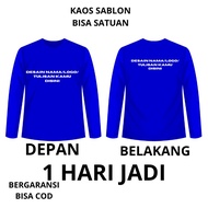 kaos sablon custom nama tulisan logo sendiri lengan panjang depan belakang bahan katun combet 24s