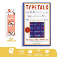 Type Talk: The 16 Personality Types That Determine How We Live, Love, and Work