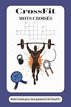 Cahier de Mots Croisés CrossFit: 30 Grilles sur le Vocabulaire WOD, AMRAP, Benchmarks & Fitness | Gr
