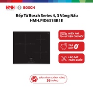 Bosch Induction Cooker HMH.PID631BB1E Series 4, 3 Cooking Zones - 36 Months