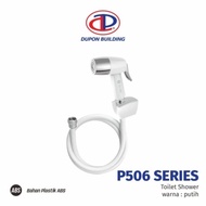 Jet Shower Dupon P506 / Shower Bidet / Shower Toilet