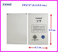 แบตเตอรี่ TWZ X7 (6.1x9.0 cm.) ของแท้