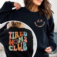 Tired Moms Club - Sarcastic Mama Trendy Long Sleeve Hoodie