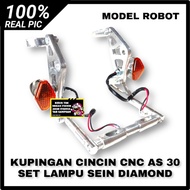 BRACKET PANGKON LAMPU DEPAN KUPINGAN CINCIN CNC MODEL ROBOT AS 30 31 33 SET LAMPU SEIN DIAMOND PLAST