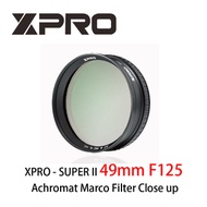 Xpro - SUPER II 49mm F125 Achromat Marco Filter Close up 近攝鏡