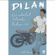 Novel Dilan Him Is My Dilan 1990 - Pidi Baiq