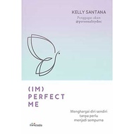 (IM)PERFECT ME - Valuables Yourself Without Need to Be PERFECT