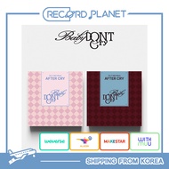 [POB] Baby DONT Cry [AFTER CRY]