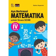 LET'S GIVE MATHEMATICS BOOK FOR ELEMENTARY SCHOOL STUDENTS/MI GRADE IV/4 PHASE B INDEPENDENT CURRICU