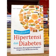 HEALTH BOOK HYPERTENSION AND DIABETES/ HYPERTENSION AND DIABETES SLIMING/ FAMILY HEALTH/ HEALTHY FOO