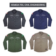 KEMEJA Civil Engineering PDL Shirt Civil Engineering