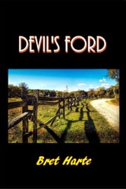 Devil's Ford Bret harte