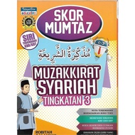 Skor Mumtaz: Muzakkirat Syariah Tingkatan 3