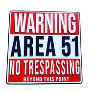Custom embossed plate Warning sign AREA51