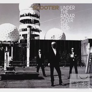 Scooter / Under The Radar Over The Top