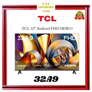 TV TCL 32A9 ANDROID TV 32 INCH FHD HDR TV DIGITAL 32 INCH ANDROID 11.0