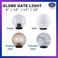 OUTDOOR GATE LIGHT / GLOBE LIGHT / PILLAR LIGHT / GATE LAMP WEATHER PROOF OUTDOOR PILLAR LAMP LAMPU 