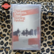 kaset good charlotte - good morning revival