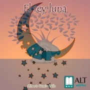 El rey luna Alberto Guaita Tello