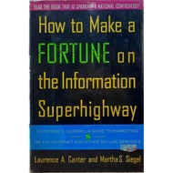 [BnB] USED How to Make a Fortune on the Information Superhighway: Everyone's Guerrilla Guide to Mark