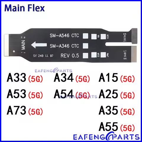 Motherboard Connector Cable for Samsung Galaxy A33 A53 A73 A34 A54 A15 A25 A35 A55 4G 5G Main Board 