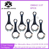 6pcs OM642 Engine Connecting Rod Kit For Mercedes-Benz 3.0 CLS350 E350 S350 ML350 GLE350d GL350 GLS3