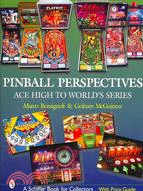 4042.Pinball Perspectives: Ace High to World's Series