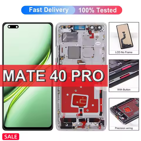 For Huawei Mate 40 Pro LCD Display Touch Screen For Huawei mate40 Pro NOH-NX9, NOH-AN00 Display With